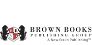 BROWN BOOKS PUBLISHING GROUP
